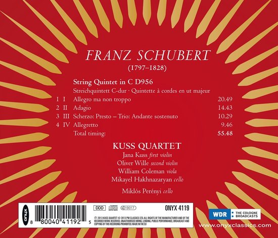 CD-hoes met rode achtergrond, gouden stralen, tekst "FRANZ SCHUBERT String Quintet in C D956", KUSS QUARTET, Miklós Perényi cello.