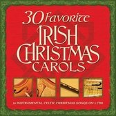 Various Artists - 30 Favorite Irish Christmas Carols (CD)