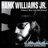 Hank Williams Jr. - Whiskey Bent And Hell Bound (CD)