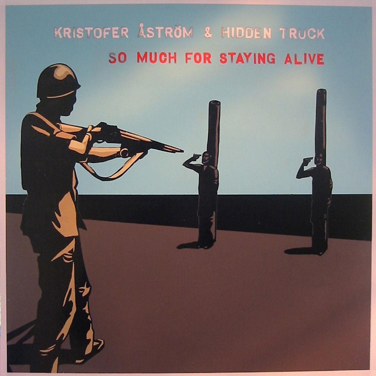 Kristofer Åström & Hidden Truck - So Much For Staying Alive (CD)
