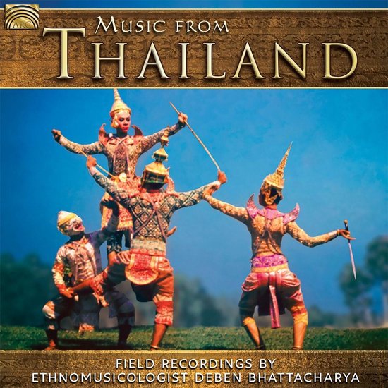Deben Bhattacharya - Music From Thailand (CD)