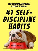 41 Self-Discipline Habits
