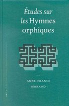 Ã tudes Sur Les Hymnes Orphiques
