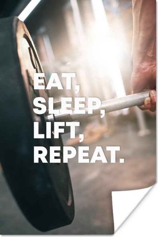Poster 'Eat, sleep, lift, repeat.' - Sport - Quotes - Spreuken - 60x90 cm