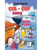 Çer   Çöp Dünya   Bilim Fuarı