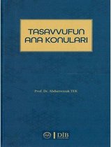 Tasavvufun Ana Konuları