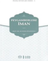 Peygamberlere İman İnanç Kitap Serisi 5