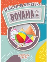 Şekiller ve Renkler 1 Boyama Kitabı