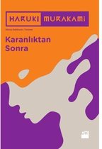 Karanlıktan Sonra