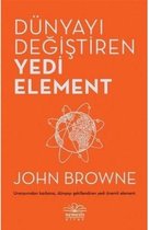 Dünyayı Değiştiren Yedi Element