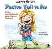 Dostum Tedi ve Ben