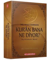 Kur'an Bana Ne Diyor? İniş Sırası Üzerinden