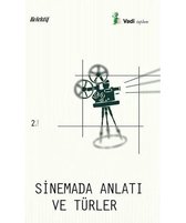Sinemada Anlatı ve Türler