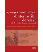 Georges Dumezil'den Dinler Tarihi Dersleri