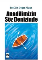 Anadilimizin Söz Denizinde