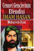 Cennet Genclerinin Efendisi Imam Hasan