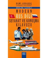 Modern Rus Dili Seyahat ve Konuşma Kılavuzu