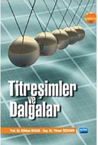 Titreşimler ve Dalgalar