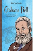 Graham Bell  Bilime Yön Verenler