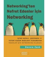 Networking'den Nefret Edenler için Networking