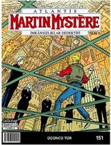 Martin Mystere Sayı : 151