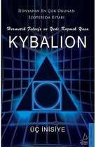 Kybalion - Hermetik Felsefe ve Kozmik Yasa