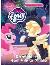My Little Pony Sahnelerin Yeni Yıldızı Pinkie