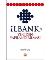 İlbank'ın Yeniden Yapılandırılması