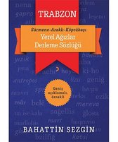 Trabzon Yerel Ağızlar Derleme Sözlüğü