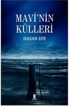 Mavi'nin Külleri