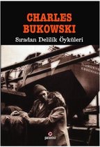 Sıradan Delilik Öyküleri