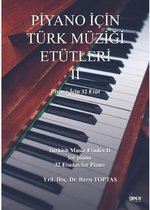 Piyano İçin Türk Müziği Etütleri 2