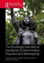 Routledge International Handbooks - The Routledge International Handbook of Discrimination, Prejudice and Stereotyping