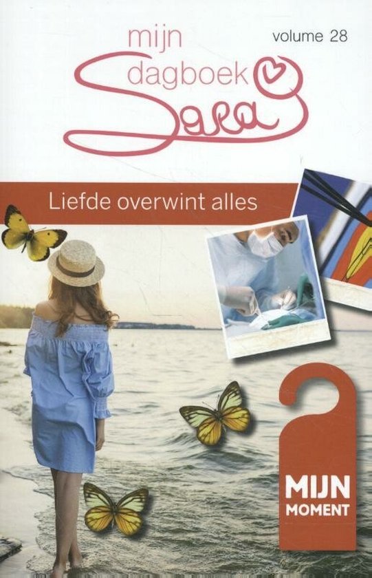 Sara Mijn Dagboek 28 Liefde Overwint Alles Ria Maes 9789492328298 Boeken 8034