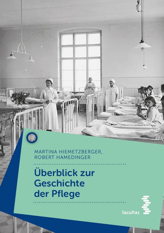 Zur Geschichte Der Pflege Ebook Martina Hiemetzberger 9783991116059 Boeken 