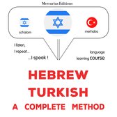 עברית - טורקית: שיטה שלמה