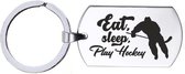 Sleutelhanger RVS - Eat Sleep Play Hockey