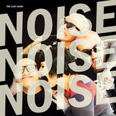 The Last Gang - Noise Noise Noise (LP)