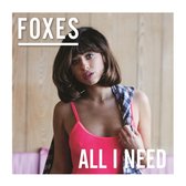 Foxes: All I Need [CD]