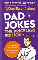 Dad Jokes- Dad Jokes: The Priceless Edition
