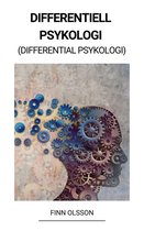 Differentiell Psykologi (Differential Psykologi)