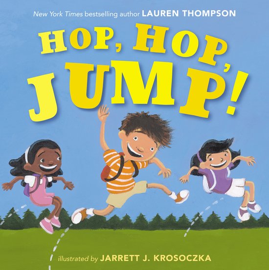 Boekomslag met de titel 'Hop, Hop, Jump!' door Lauren Thompson. Drie kinderen springen vrolijk.