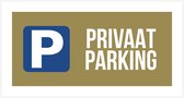 Pictogram/ bord | "Privaat parking" | 30 x 15 cm | Dikte: 2 mm | Parkeren | Niet parkeren | Privé parking | Parking vrijhouden | Parkeersignalisatie | 1 stuk