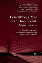 Comentários à Nova Lei de Improbidade Administrativa