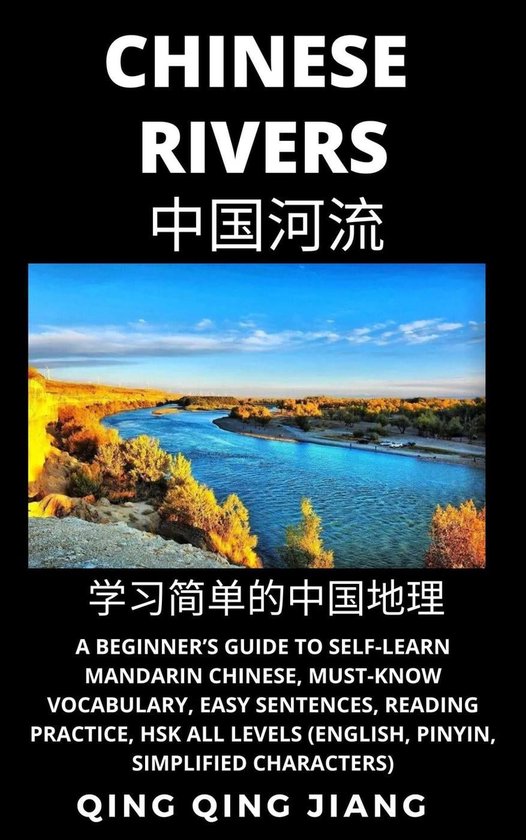 Chinese Geography 5 Chinese Rivers A Beginner’s Guide to SelfLearn