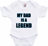 My dad is a legend tekst baby rompertje wit jongens en meisjes - Kraamcadeau /Vaderdag cadeau - Babykleding 56