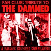 Various Artists - Fan Club; Tribute To The Damned (LP)