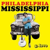 G. Love - Philadelphia Mississippi (cd)