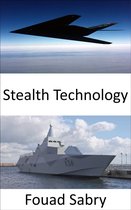 Emerging Technologies in Military 14 - Stealth Technology