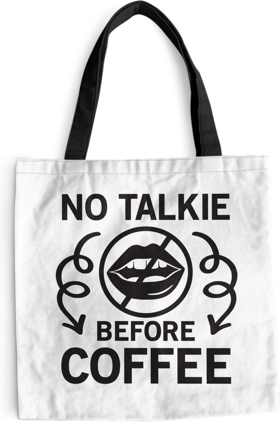 Schoudertas Strandtas Shopper No talkie before coffee Spreuken